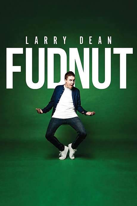 Larry Dean: Fudnut